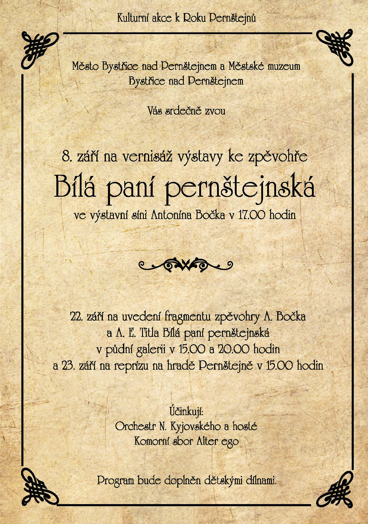 Výstava ke zpěvohře Bílá paní pernštejnská